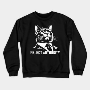 Reject Authority Cat (White pattern and text) Crewneck Sweatshirt